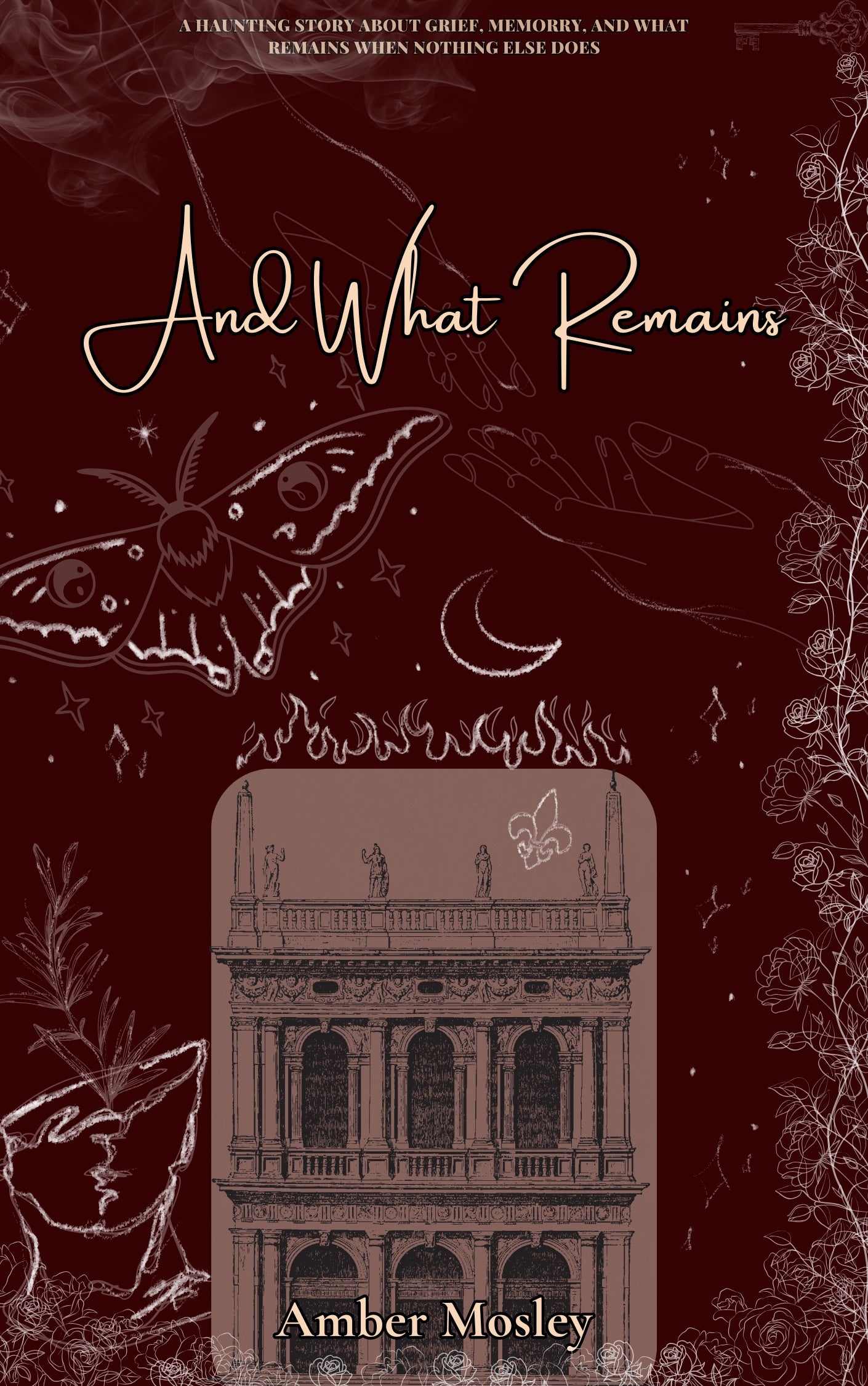And What Remains